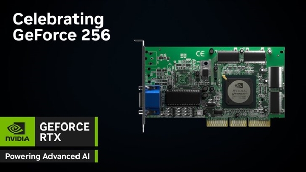世界上第一款GPU！NVIDIA  GeForce  256诞生25周年 对比GTX  4090差距有多大